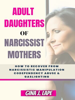 cover image of Adult Daughters of Narcissist Mothers